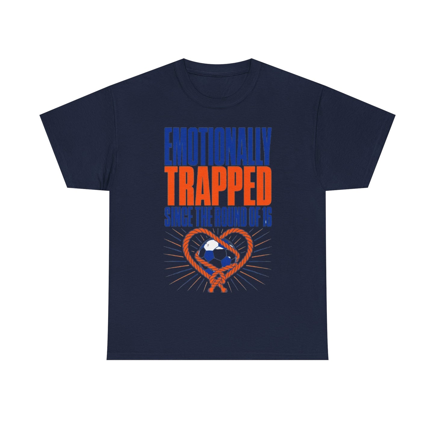 Emotionally Trapped Since the Round of 16 Funny Soccer Tee