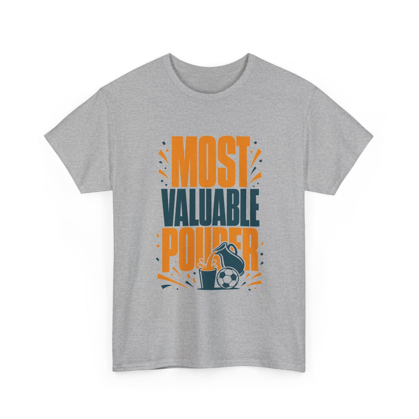 Most Valuable Pourer Watch Party Soccer Tee