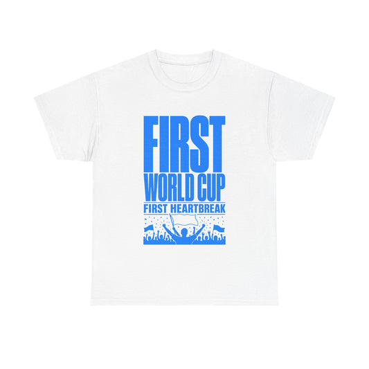 First World Cup First Heartbreak Soccer Fan Tee