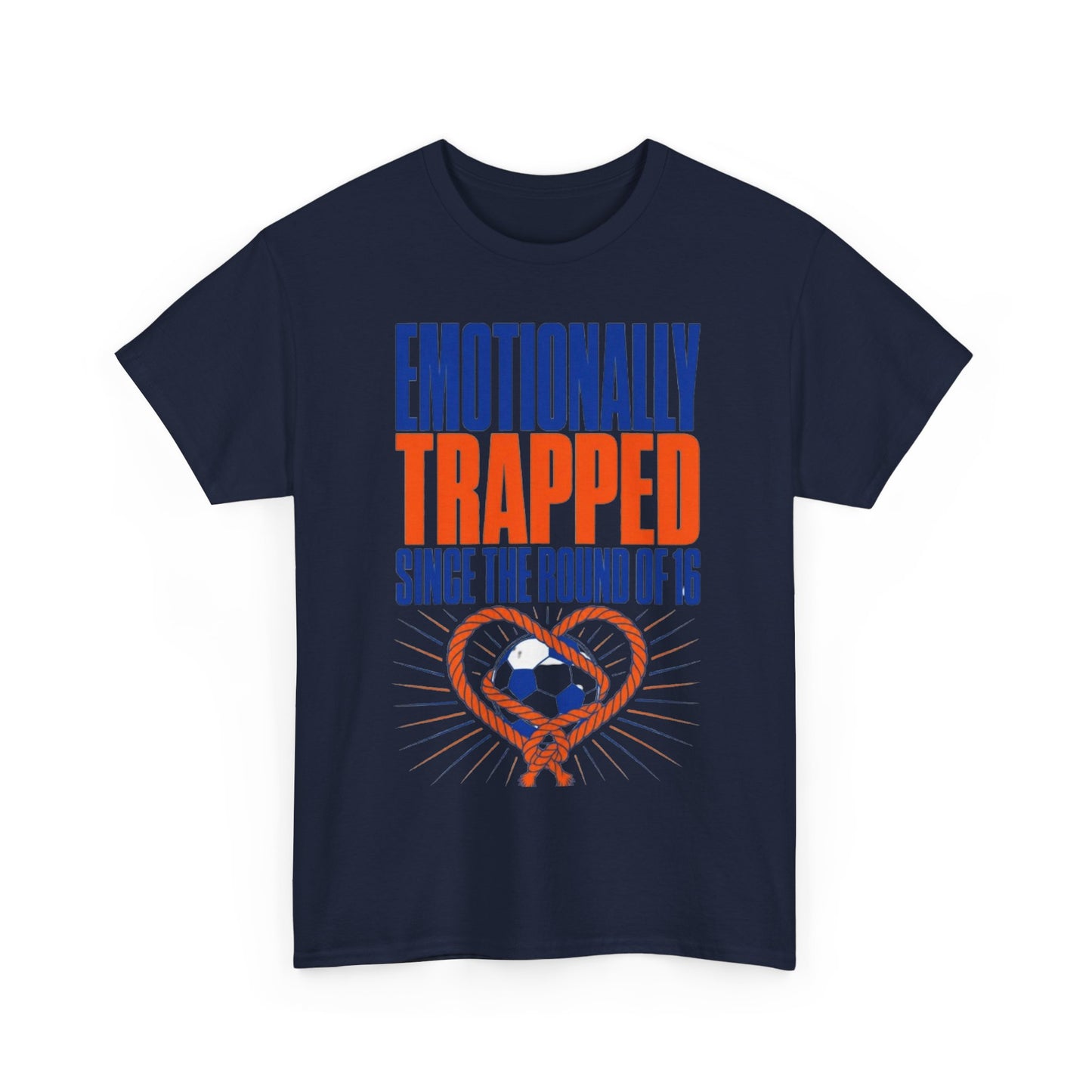 Emotionally Trapped Since the Round of 16 Funny Soccer Tee