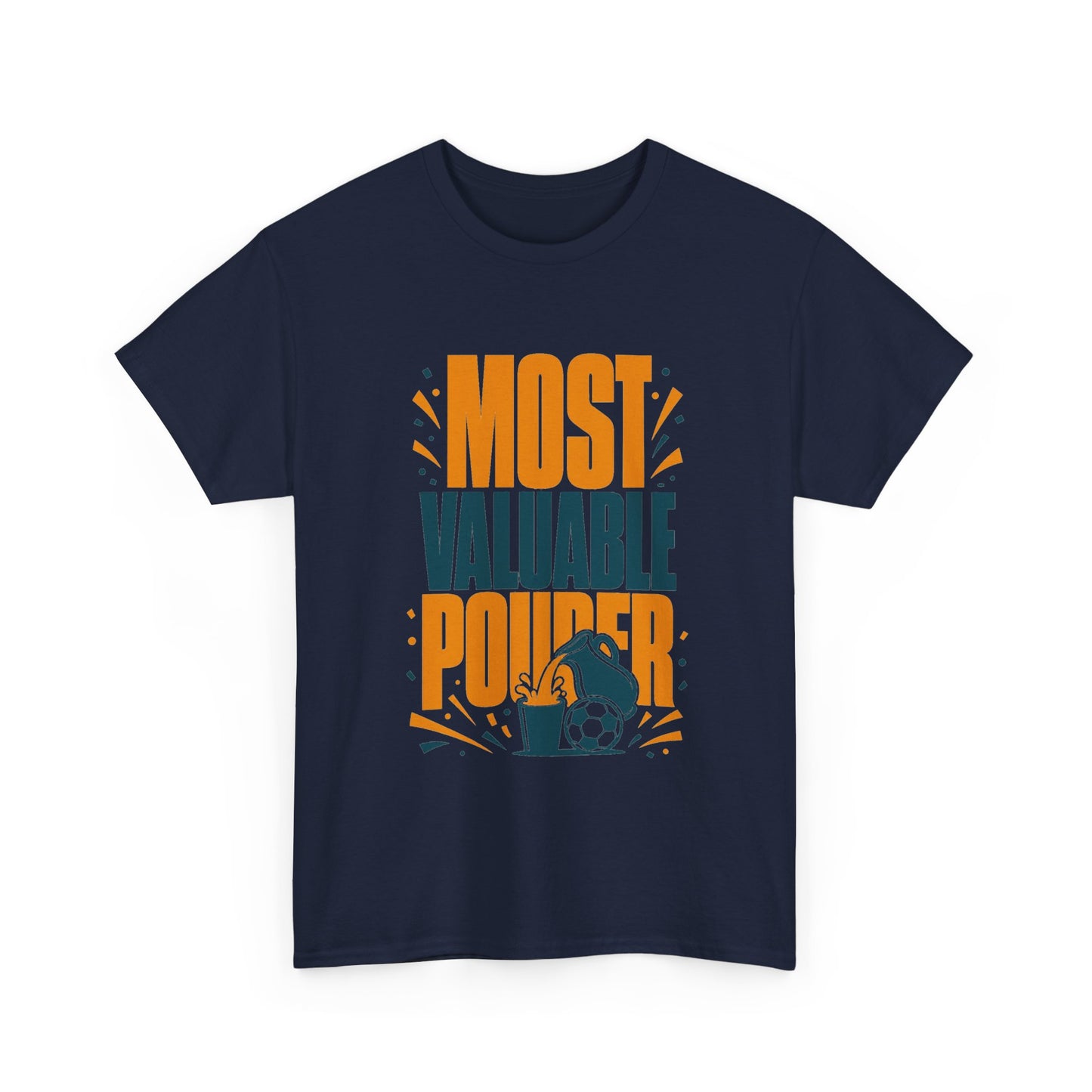 Most Valuable Pourer Watch Party Soccer Tee