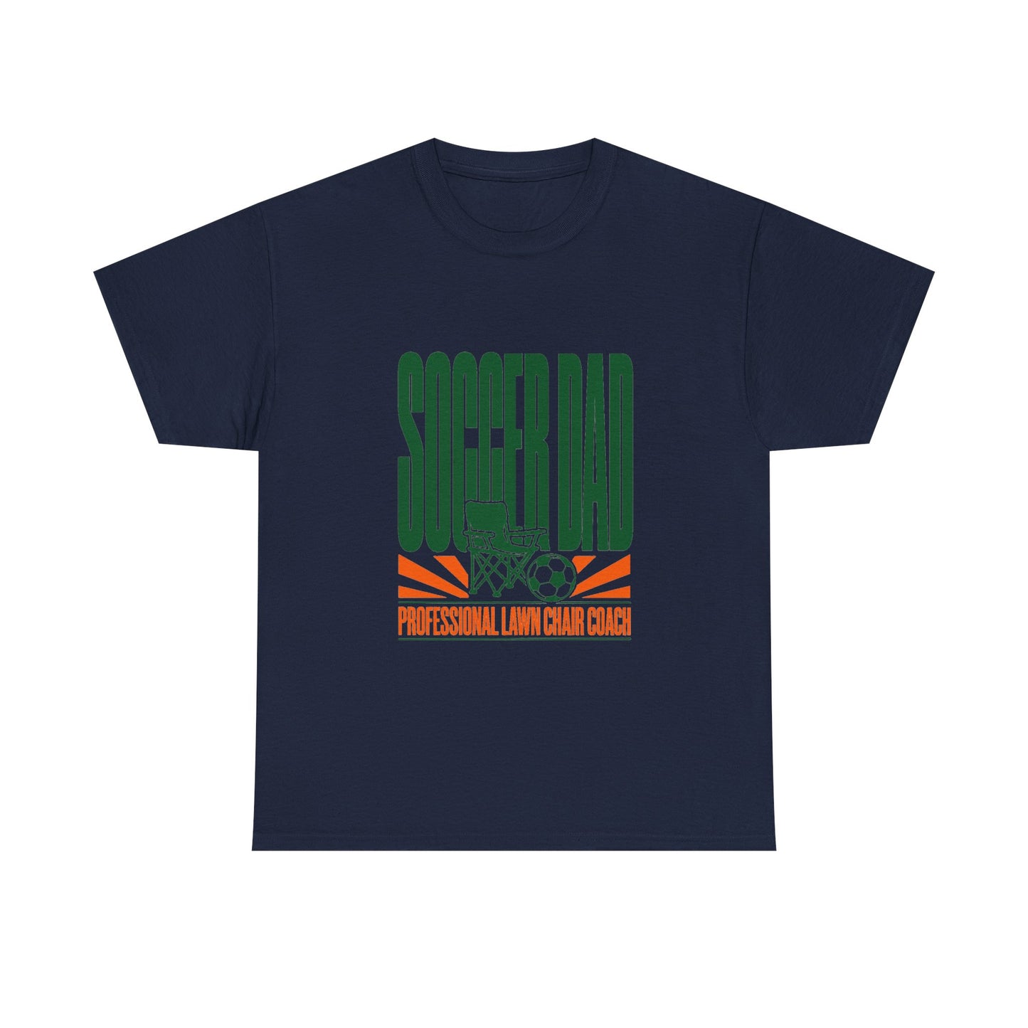 Soccer Dad Professional Lawn Chair Coach Funny Tee