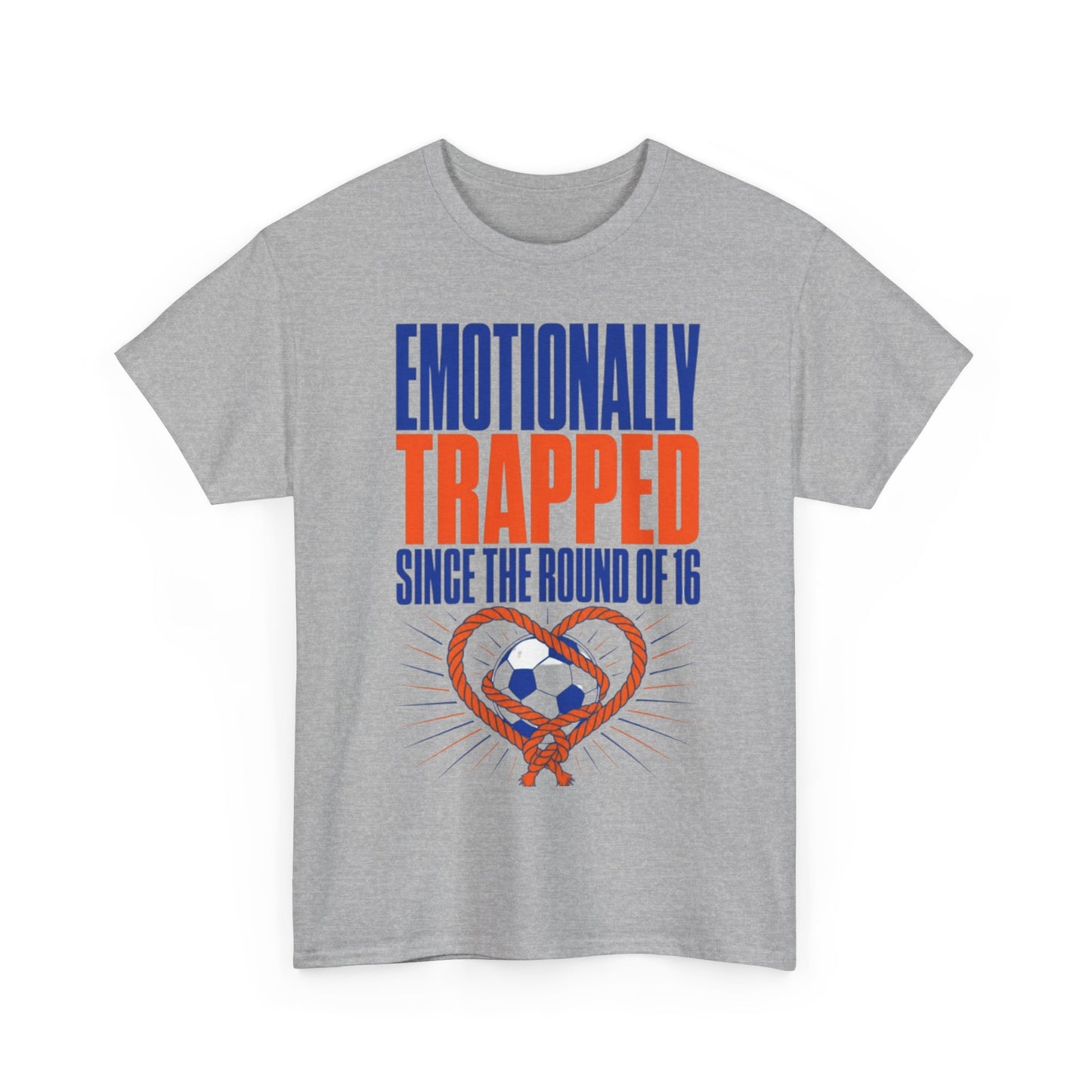 Emotionally Trapped Since the Round of 16 Funny Soccer Tee