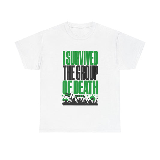 I Survived the Group of Death World Cup Soccer Tee